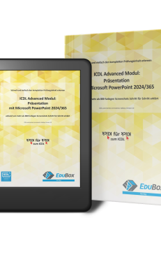 Lehrbuch: Präsentation Advanced mit Microsoft PowerPoint 2024/365 (ICDL Advanced)